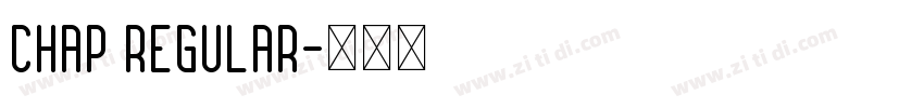 Chap Regular字体转换